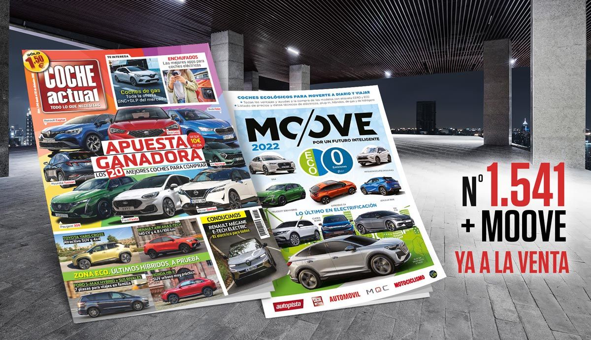 Los contenidos de la Revista Coche Actual 1541, junto al especial MOOVE 2022.