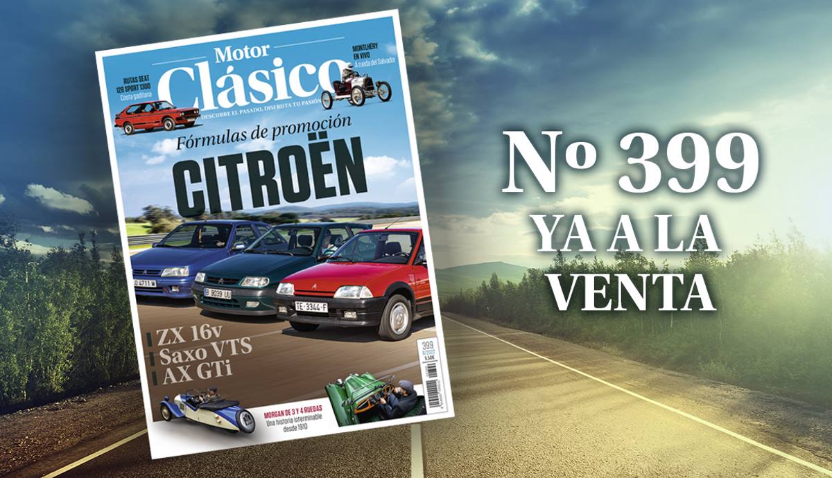 La Revista Motor Clásico 399, ya a la venta