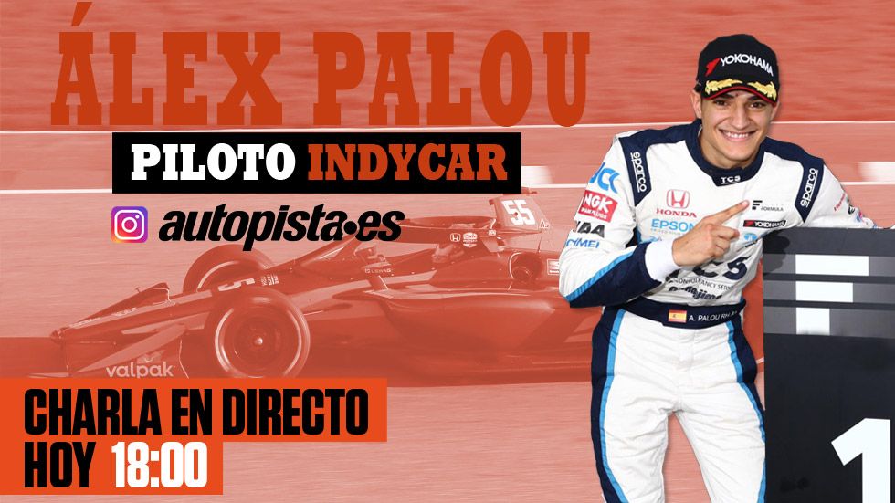 Directos en Instagram: hoy, charla con Álex Palou, piloto de la Indycar