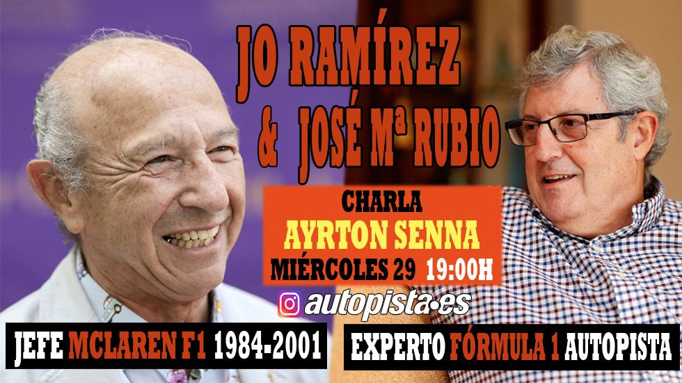 Directos en Instagram: hoy, charla de José Mª Rubio con Jo Ramírez sobre Ayrton Senna
