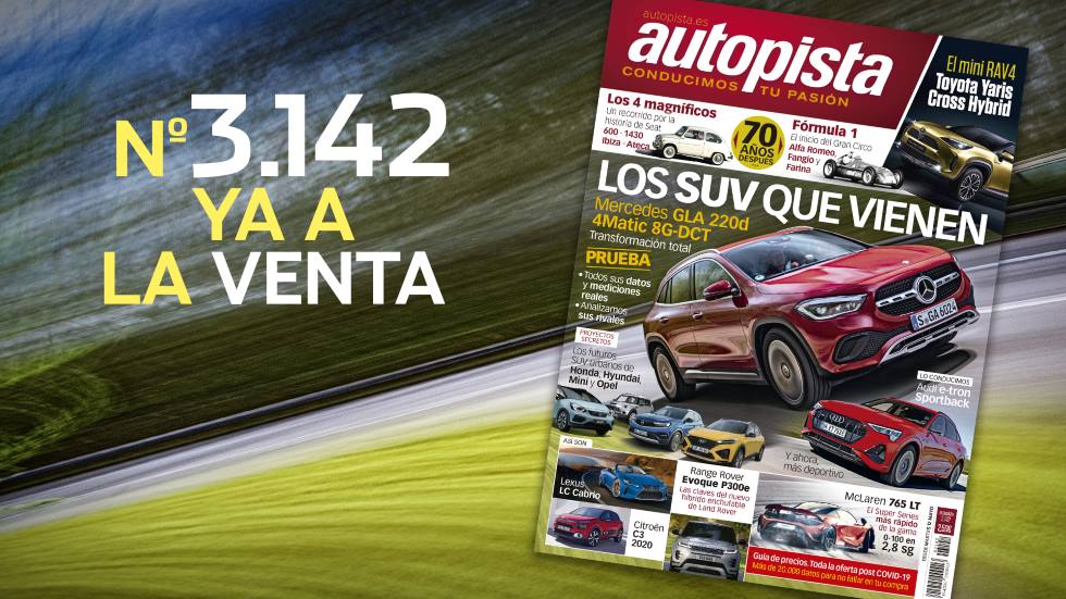 La revista Autopista en su número 3.142, ya a la venta