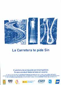 Comienza la campaña “La carretera te pide sin”