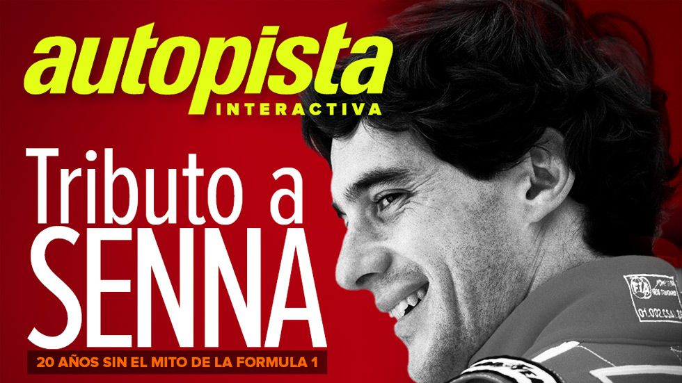 Autopista Interactiva: Especial 20 años sin Ayrton Senna