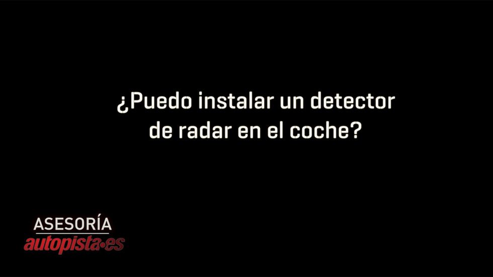 ¿Puedo instalar un detector de radar en el coche?
