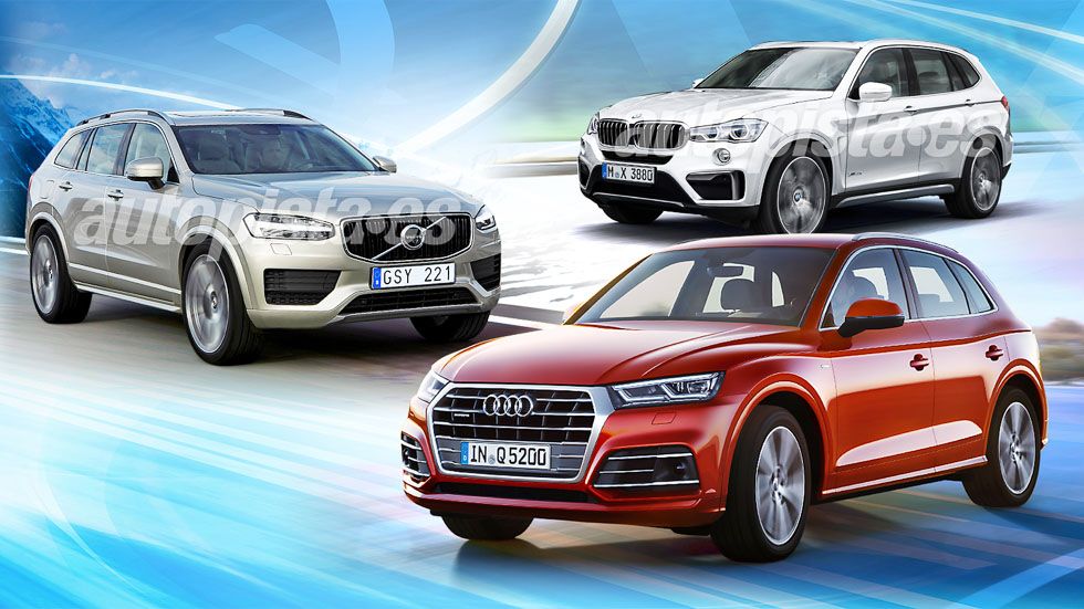 Audi Q5, BMW X3 y Volvo XC60: ¿qué SUV será mejor en 2017?