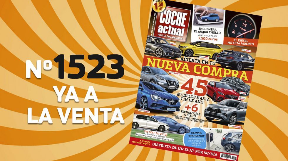 Revista Coche Actual 1.523, ya a la venta: una guía con 45 modelos que llegan hasta final de año