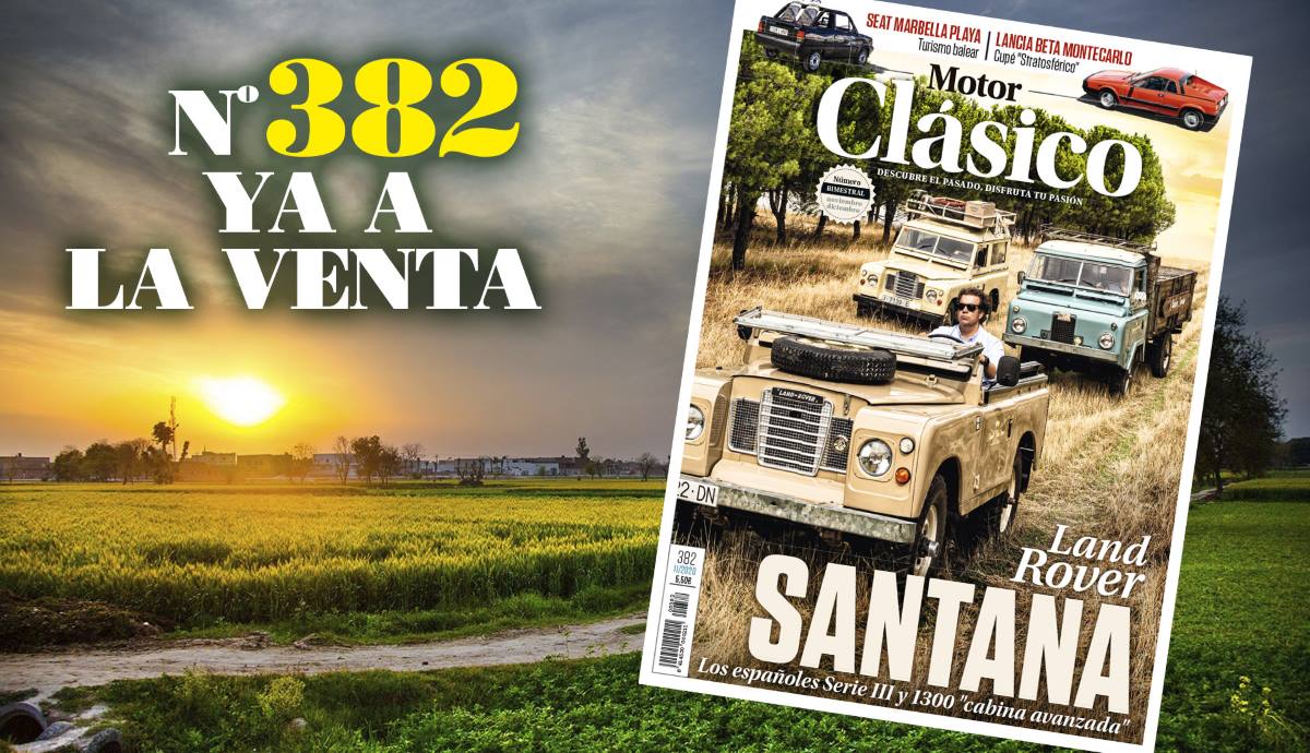 El número 382 de la revista Motor Clásico, ya a la venta