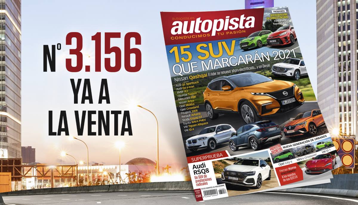 La revista Autopista en su número 3156, ya a la venta