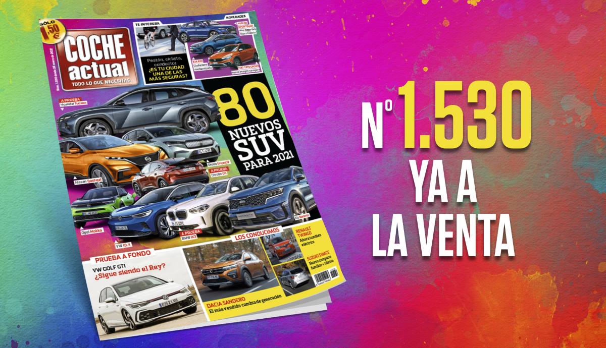Ya a la venta el número 1530 de la revista Coche Actual
