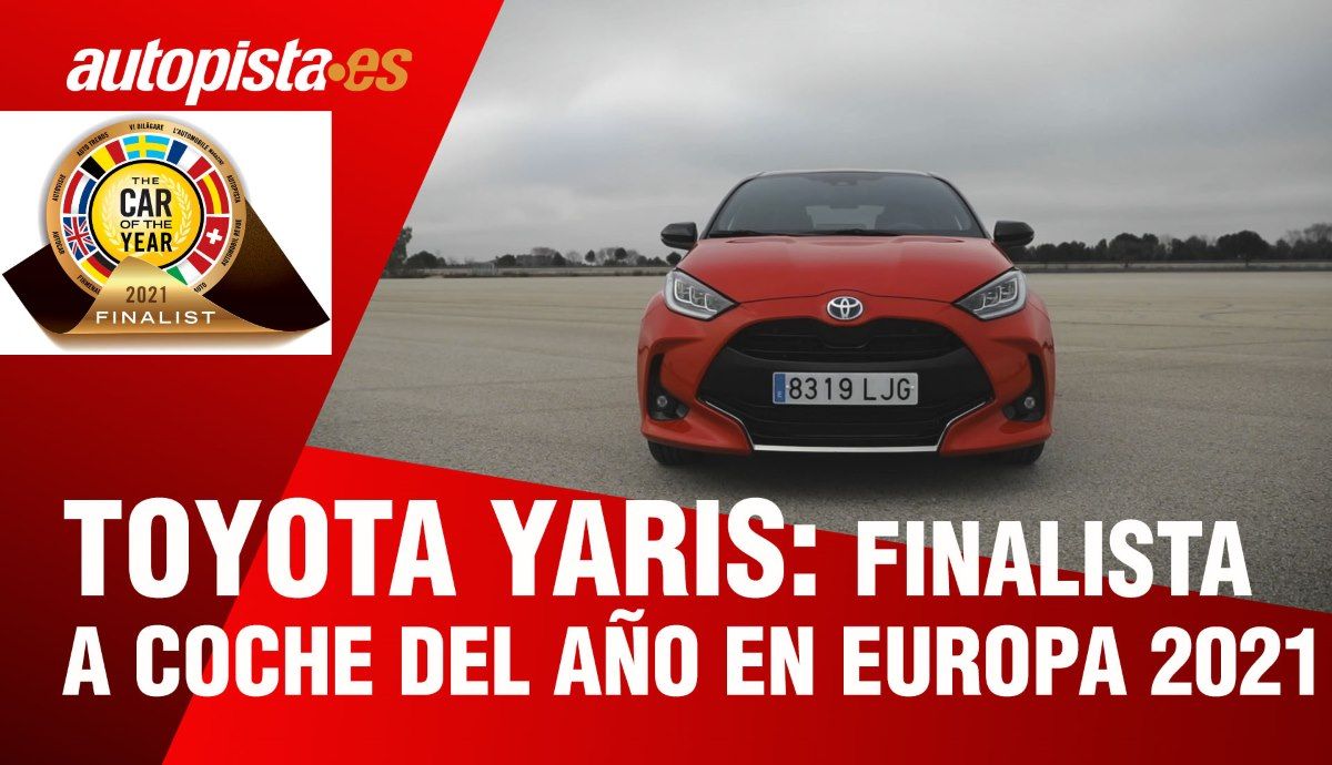 Toyota Yaris, finalista a Coche del Año en Europa 2021: así lo valoran los jurados españoles.