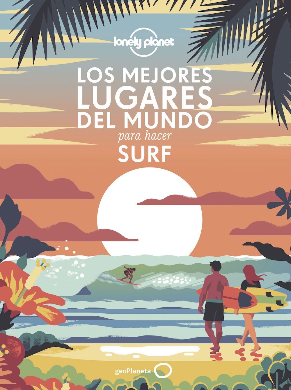 portada los mejores lugares del mundo para hacer surf aa vv 202104071036 portada los mejores lugares del mundo para hacer surf aa vv 202104071036