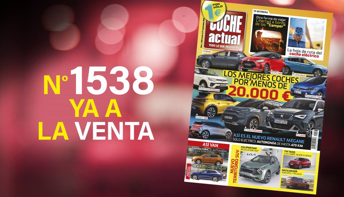 La revista Coche Actual 1538, ya a la venta
